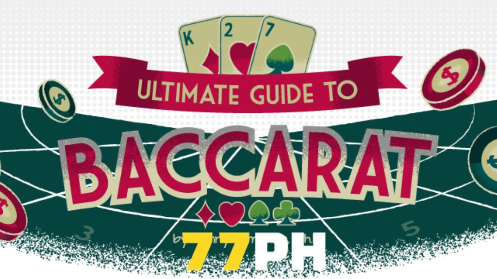 Top 5 Super Baccarat Playing Techniques at 77PH